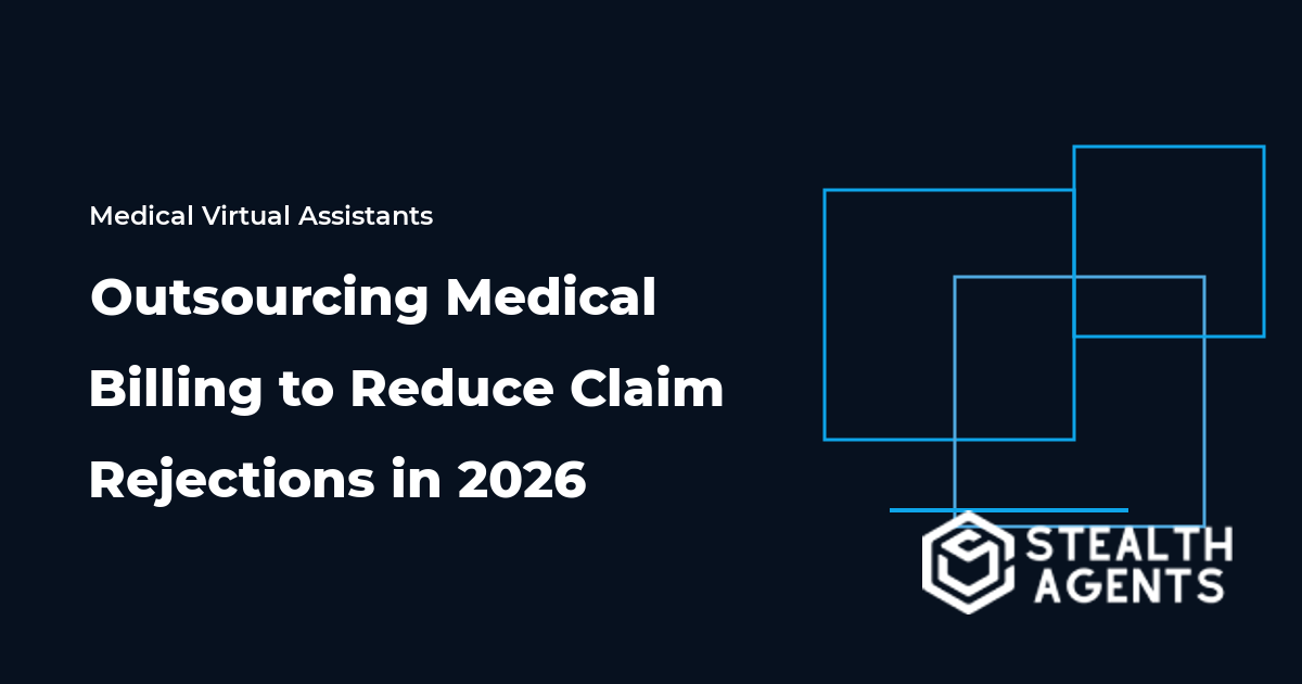 Outsourcing Medical Billing to Reduce Claim Rejections in 2026