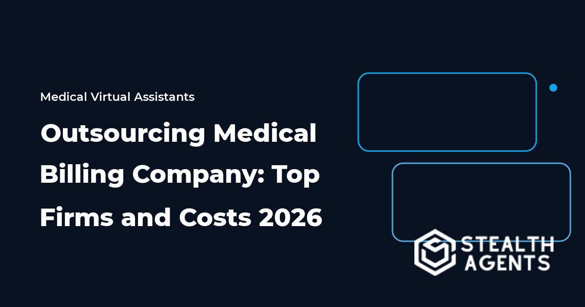 Outsourcing Medical Billing Company: Top Firms and Costs 2026
