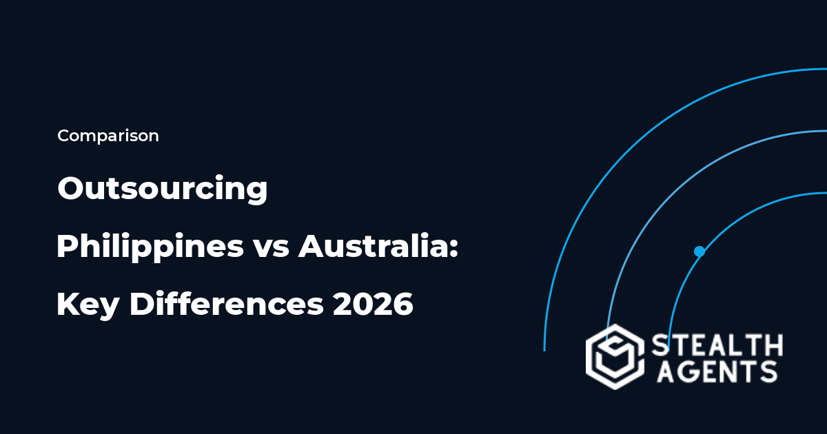 Outsourcing Philippines vs Australia: Key Differences 2026