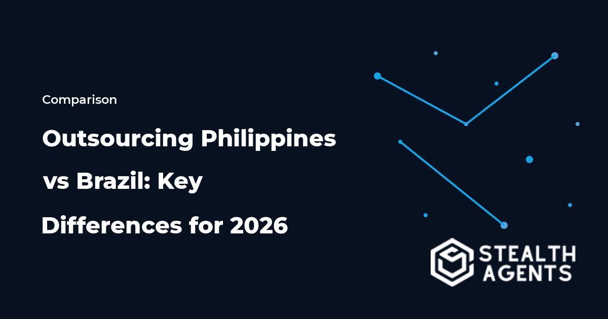 Outsourcing Philippines vs Brazil: Key Differences for 2026