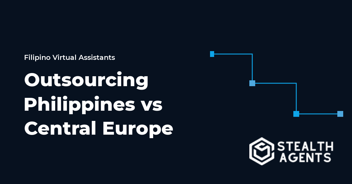 Outsourcing Philippines vs Central Europe