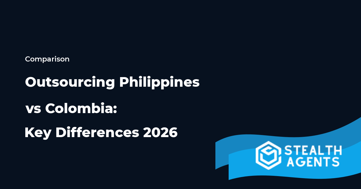 Outsourcing Philippines vs Colombia: Key Differences 2026