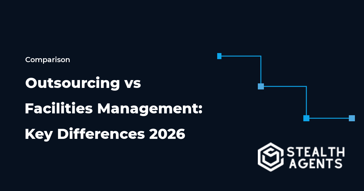 Outsourcing vs Facilities Management: Key Differences 2026