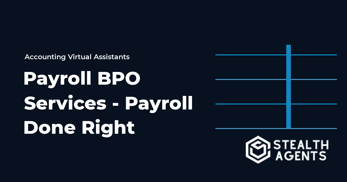 Payroll BPO Services - Payroll Done Right