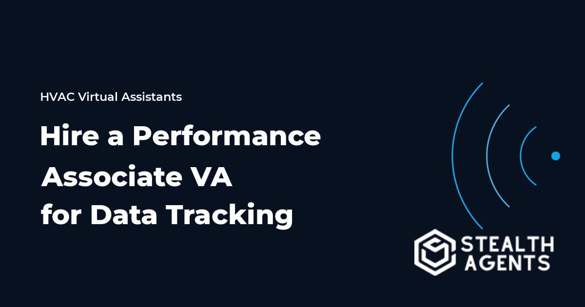 Hire a Performance Associate Virtual Assistant for Data Tracking