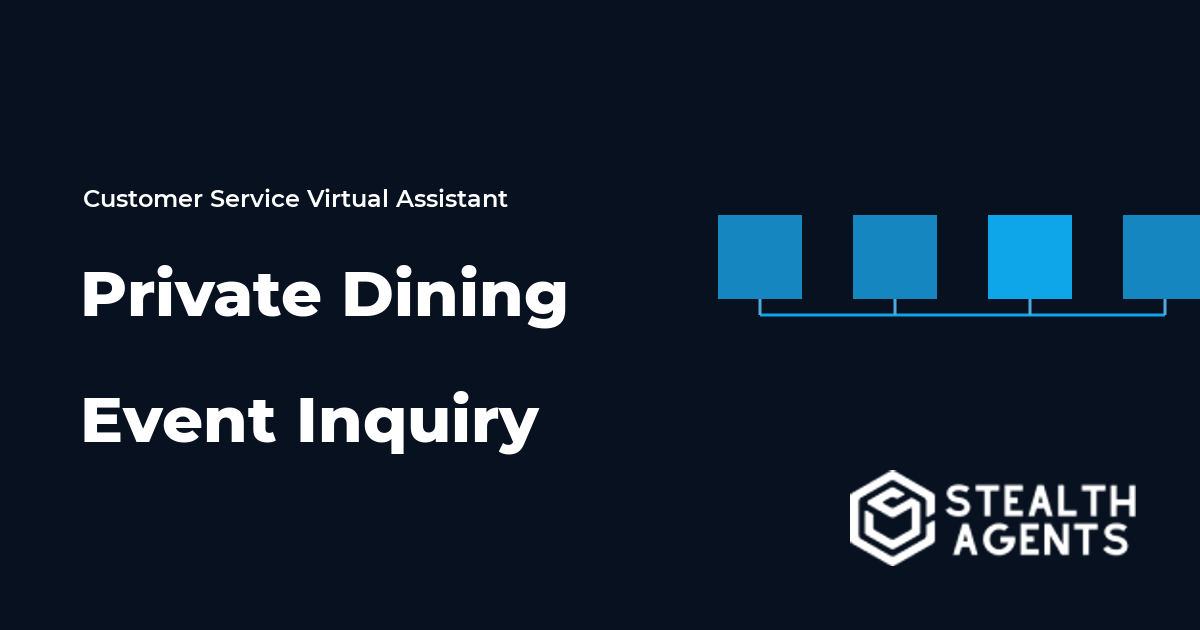 Private Dining Event Inquiry Virtual Assistant Guide