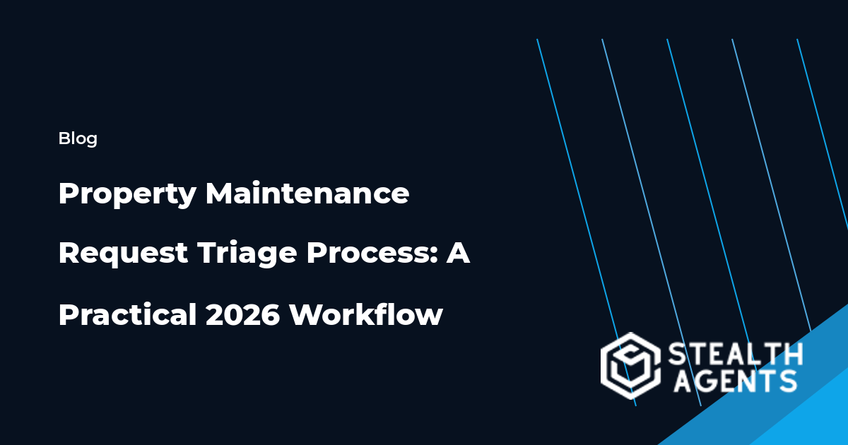 Property Maintenance Request Triage Process workflow and checklist