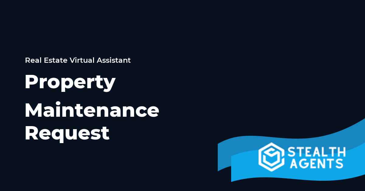 Property Maintenance Request Virtual Assistant Guide