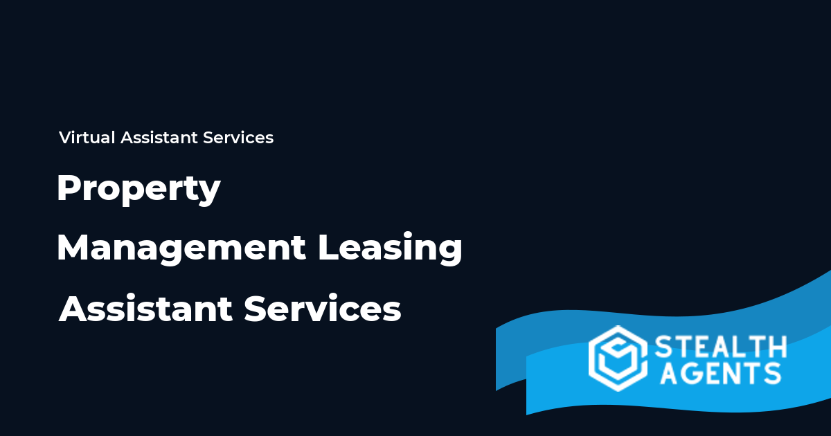 Property Management Leasing Assistant Services for Portfolio Growth
