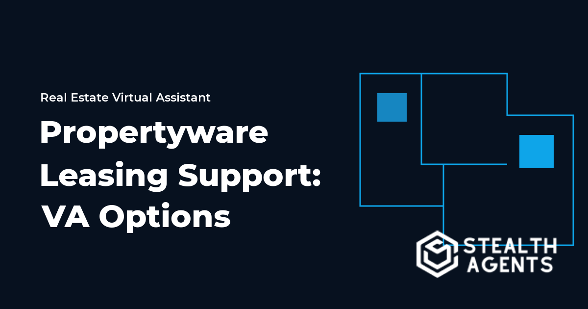 Propertyware Leasing Support: Virtual Assistant Options for 2026