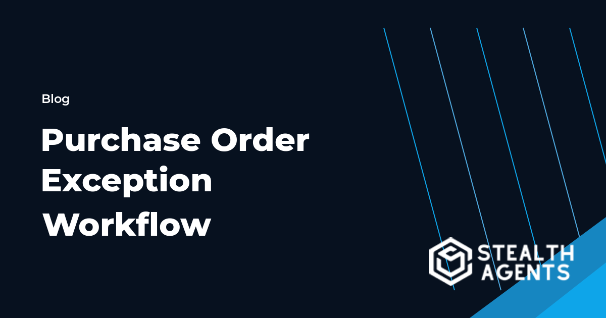 Purchase Order Exception Workflow workflow guide