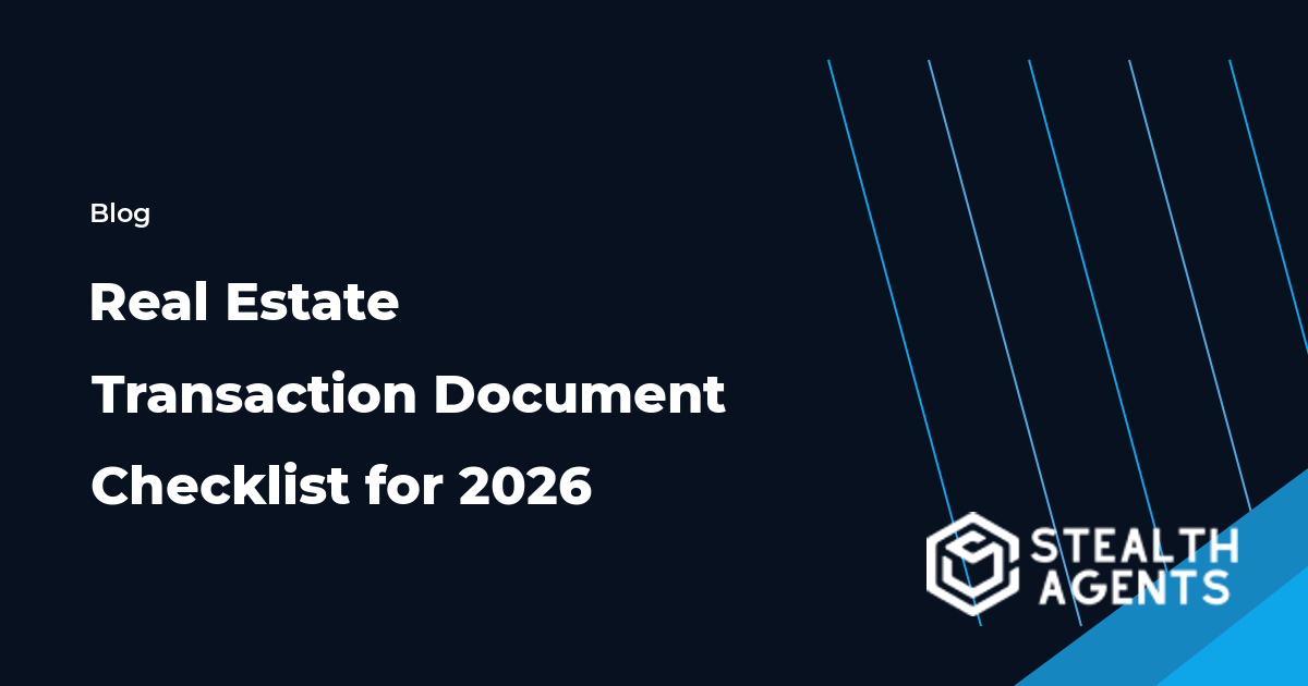 Real Estate Transaction Document Checklist for 2026 workflow guide