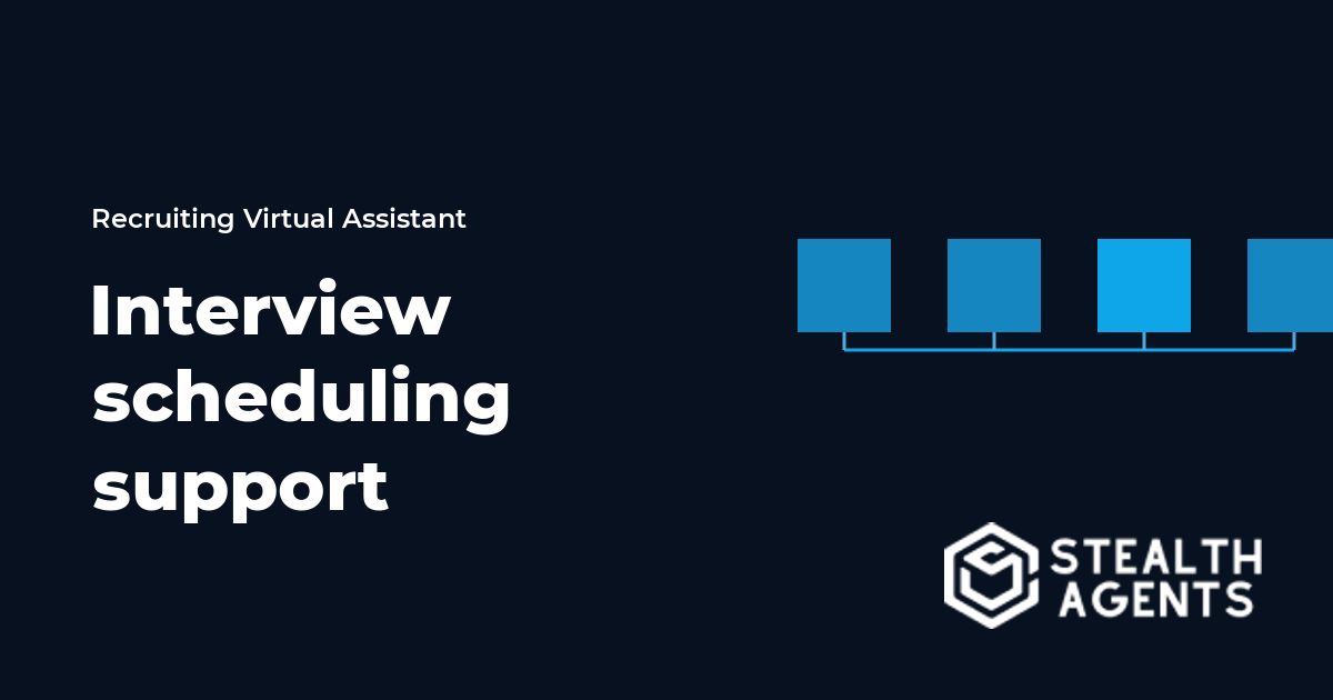 Recruiting Interview Scheduling Virtual Assistant
