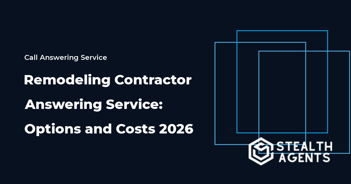 Remodeling Contractor Answering Service: Options and Costs 2026