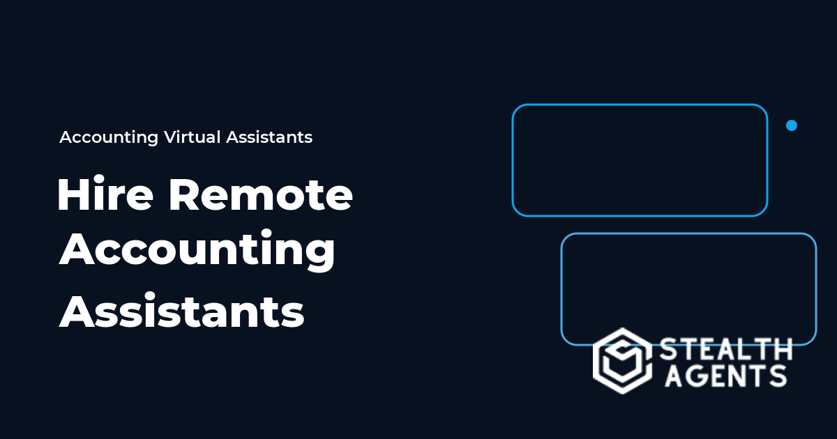 Hire Remote Accounting Assistants for Bookkeeping and Reporting