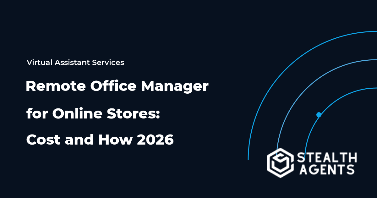 Remote Office Manager for Online Stores: Cost and How 2026