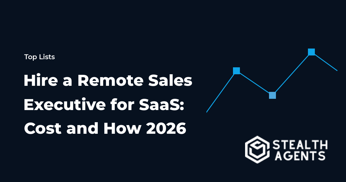 Hire a Remote Sales Executive for SaaS: Cost and How 2026