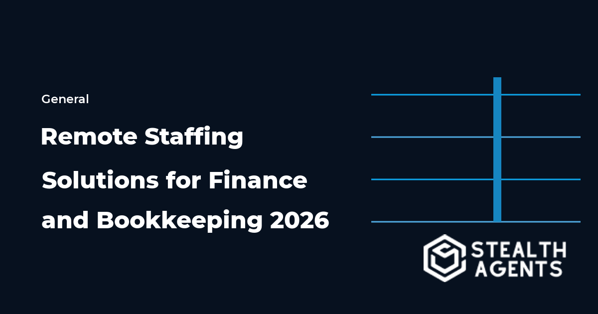 Remote Staffing Solutions for Finance and Bookkeeping 2026