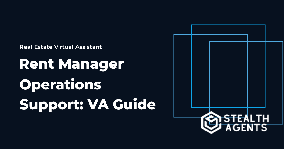 Rent Manager Operations Support: Virtual Assistant Guide 2026
