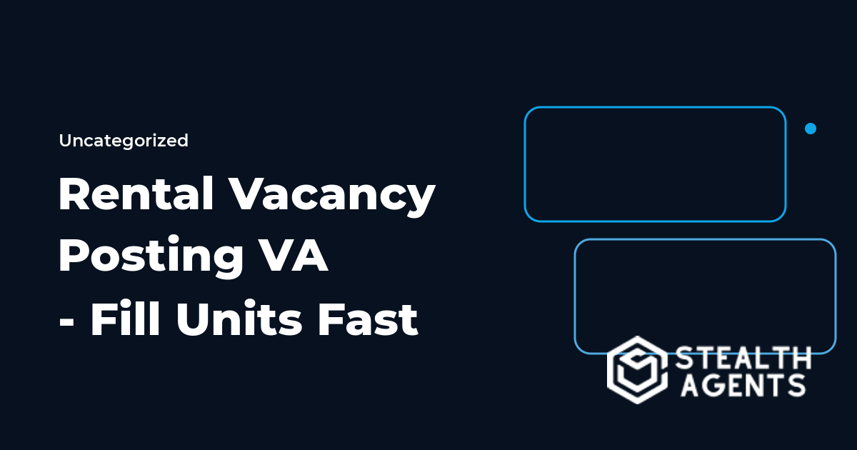 Rental Vacancy Posting VA - Fill Units Fast
