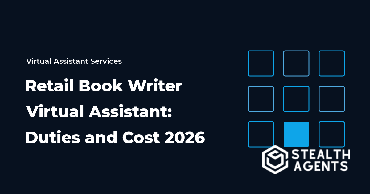Retail Book Writer Virtual Assistant: Duties and Cost 2026