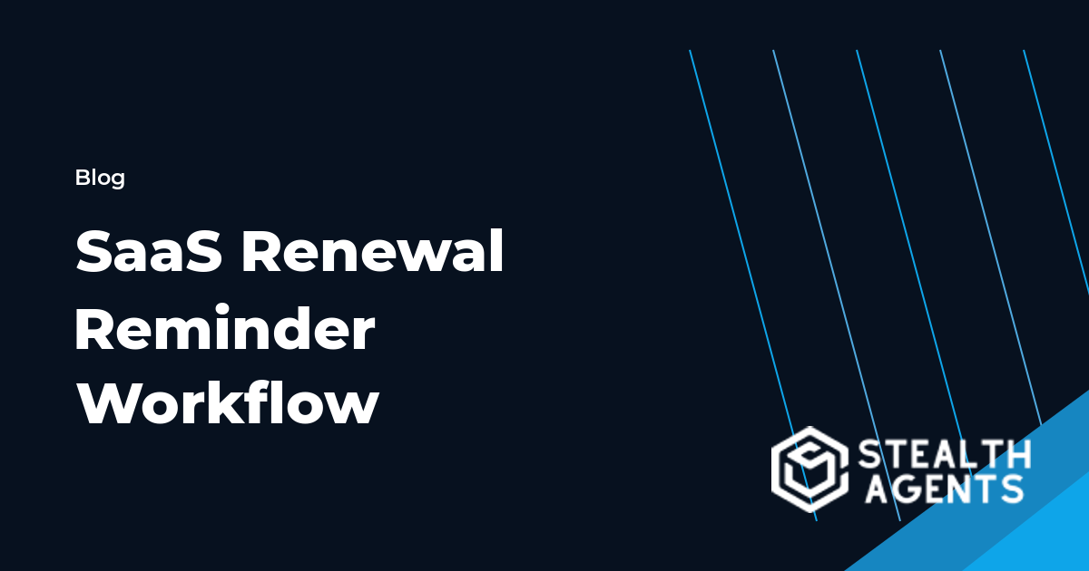 SaaS Renewal Reminder Workflow workflow guide
