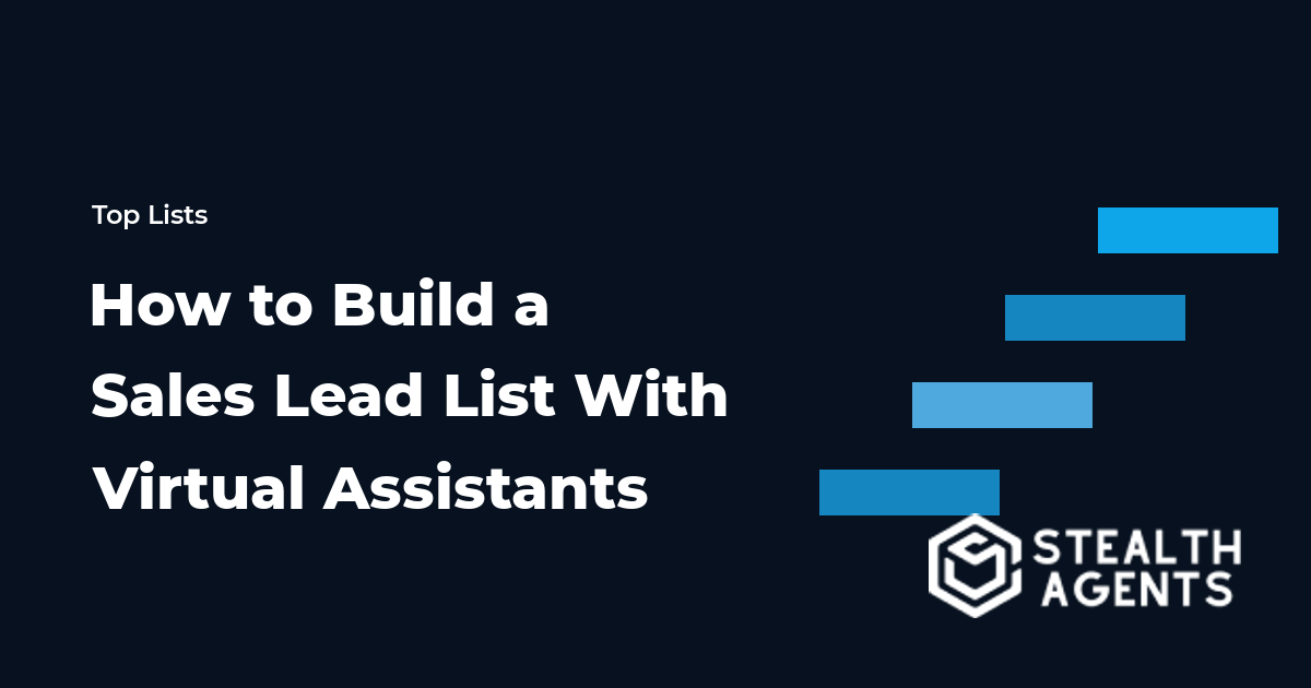 How to Build a Sales Lead List With Virtual Assistants