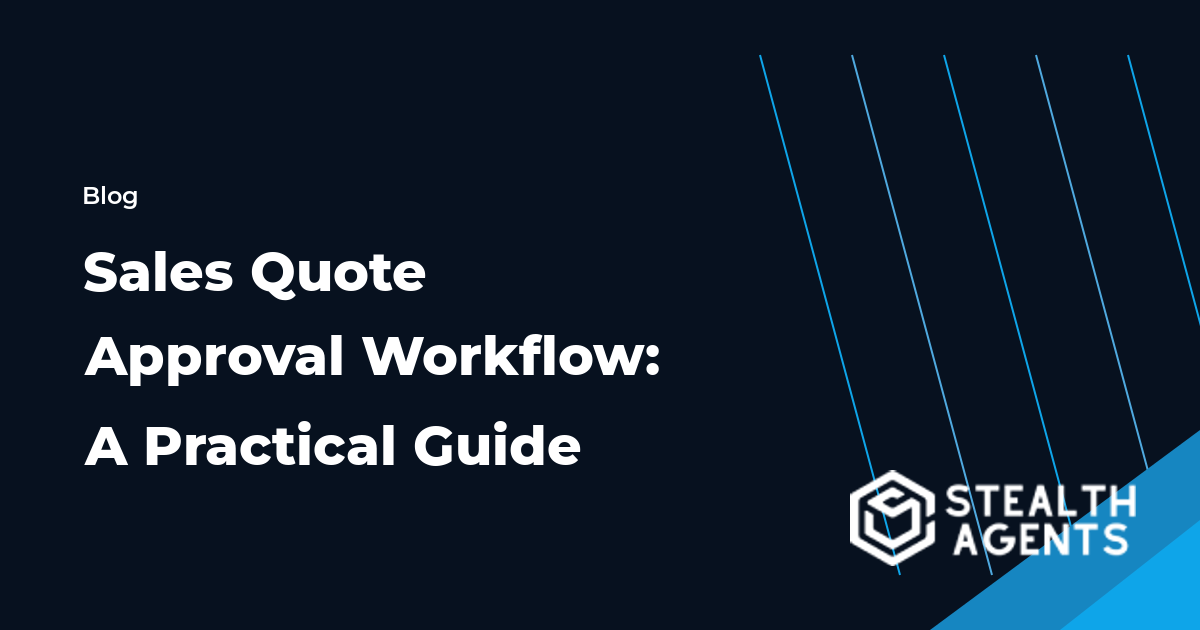 Sales Quote Approval Workflow: A Practical Guide workflow guide