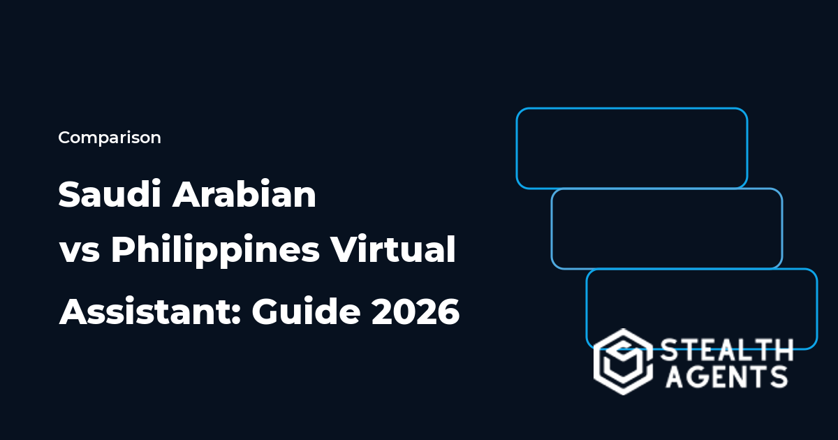 Saudi Arabian vs Philippines Virtual Assistant: Guide 2026