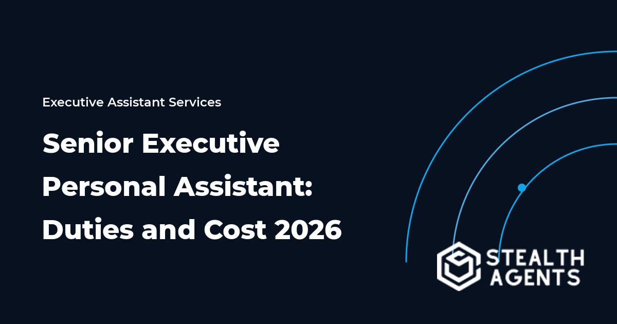 Senior Executive Personal Assistant: Duties and Cost 2026