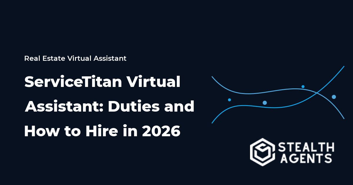 ServiceTitan Virtual Assistant: Duties and How to Hire in 2026
