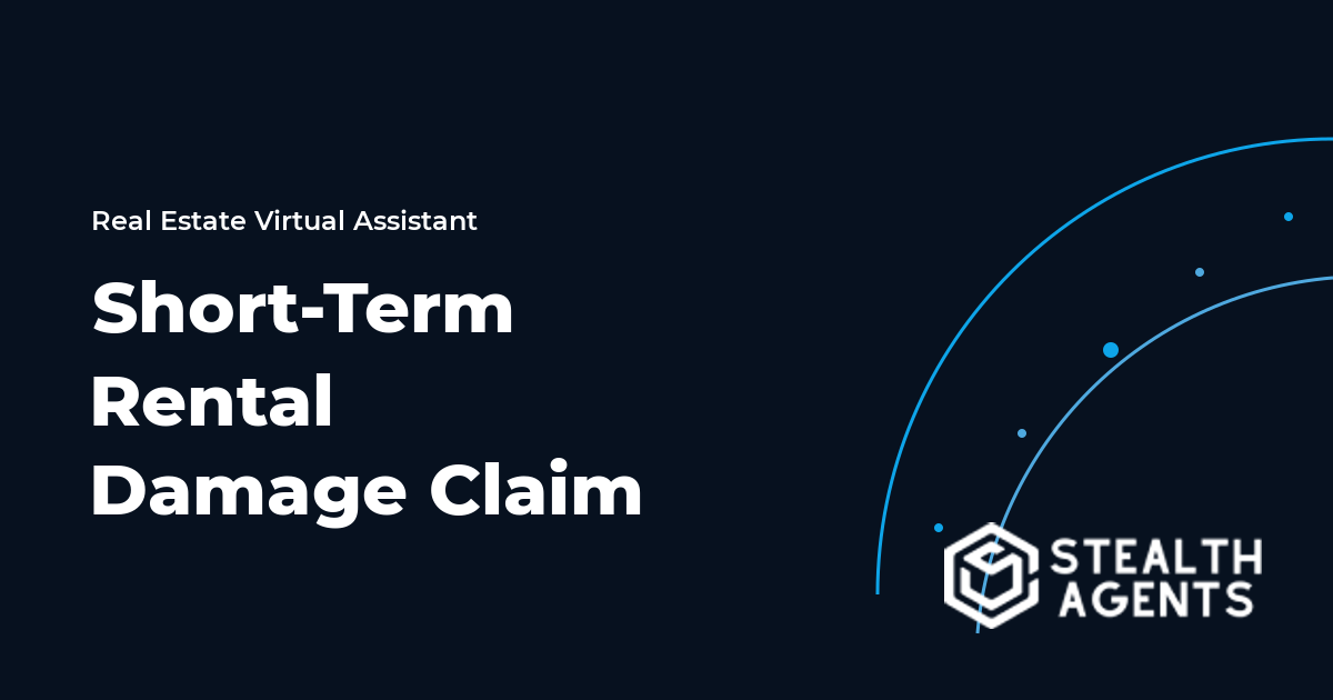 Short-Term Rental Damage Claim Virtual Assistant Guide
