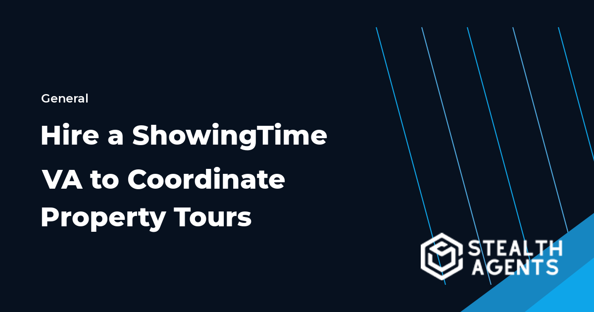 Hire a ShowingTime Virtual Assistant to Coordinate Property Tours