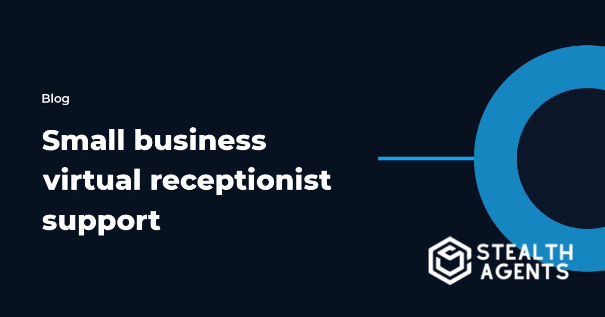 Small business virtual receptionist support without a front desk hire