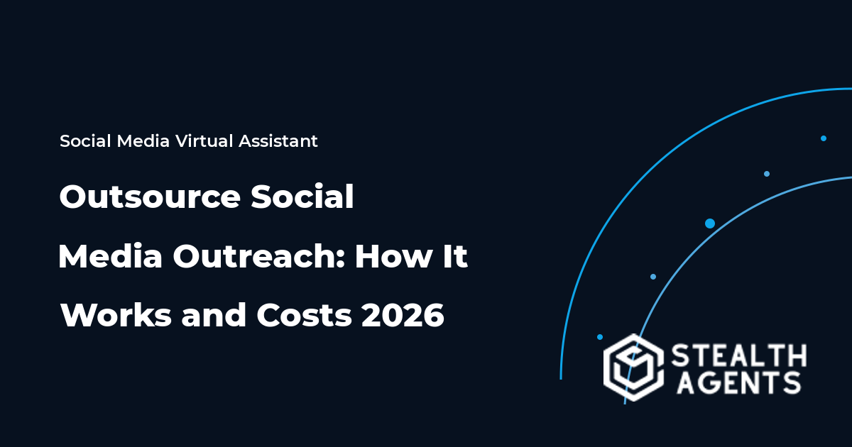 Outsource Social Media Outreach: How It Works and Costs 2026