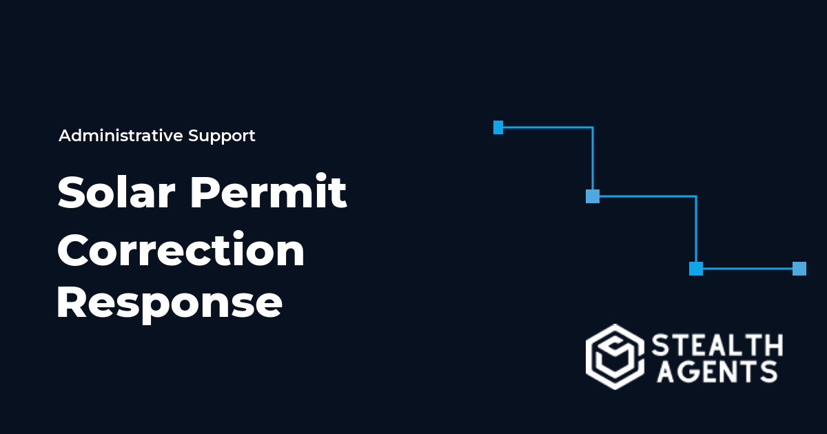 Solar Permit Correction Response Virtual Assistant