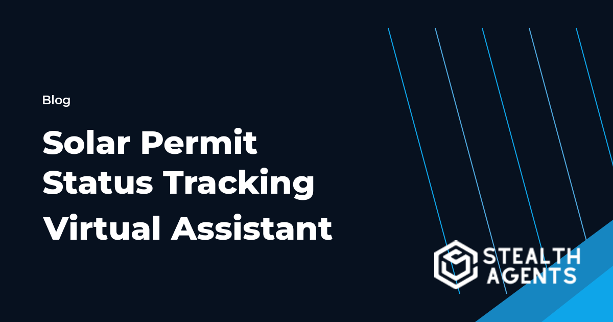 Solar Permit Status Tracking Virtual Assistant