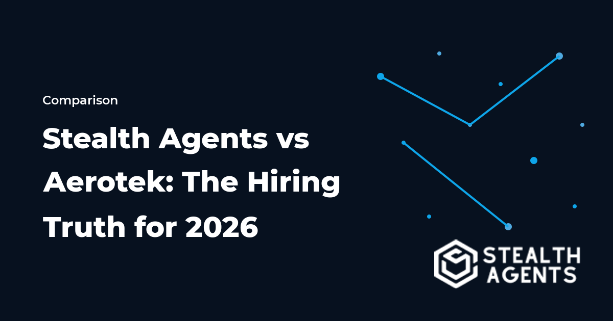 Stealth Agents vs Aerotek: The Hiring Truth for 2026
