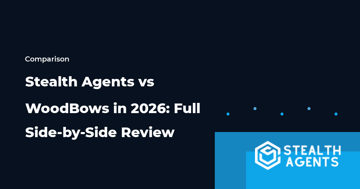 Stealth Agents vs WoodBows in 2026: Full Side-by-Side Review