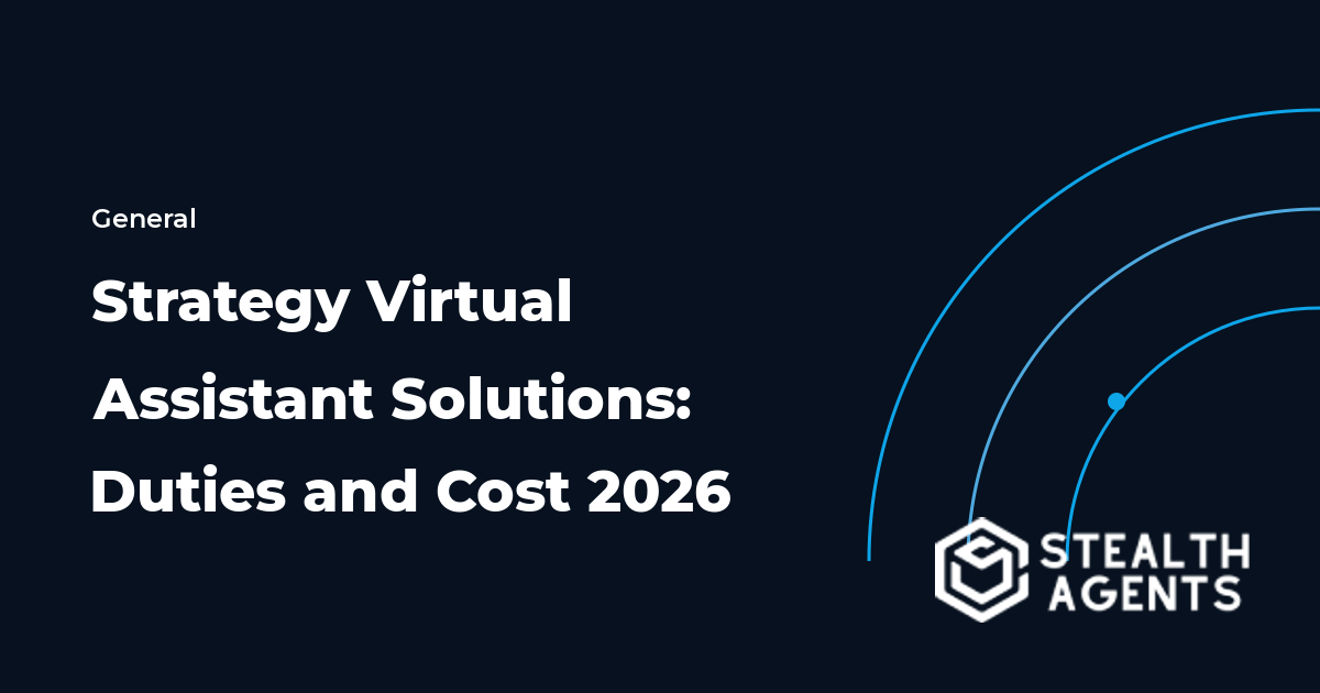 Strategy Virtual Assistant Solutions: Duties and Cost 2026