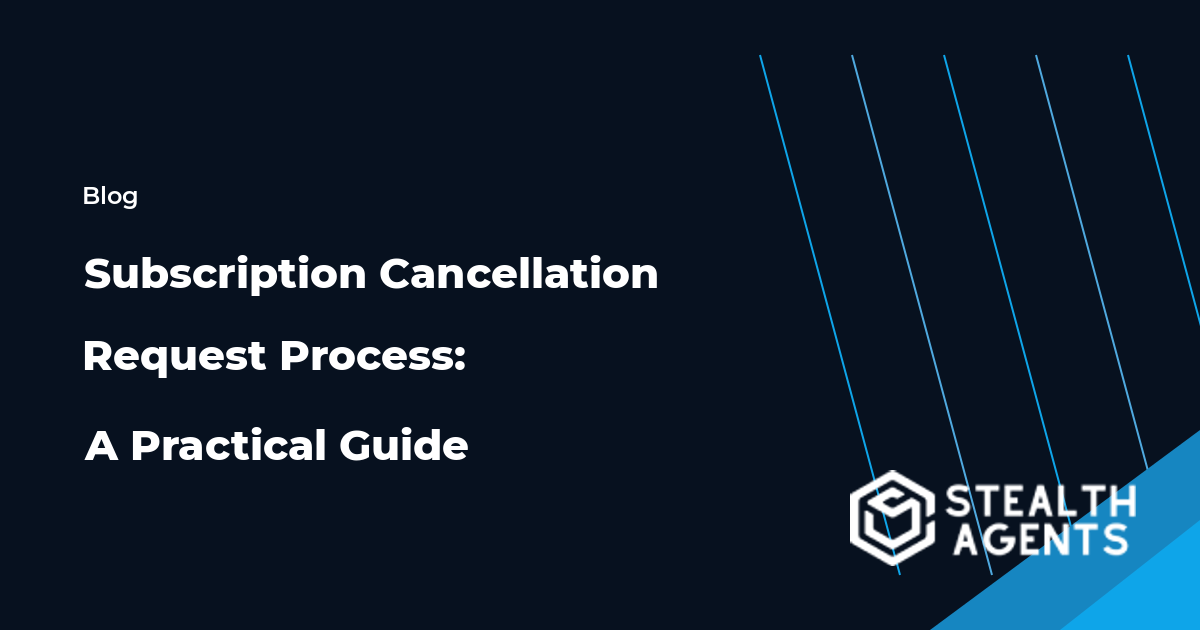 Subscription Cancellation Request Process: A Practical Guide workflow guide
