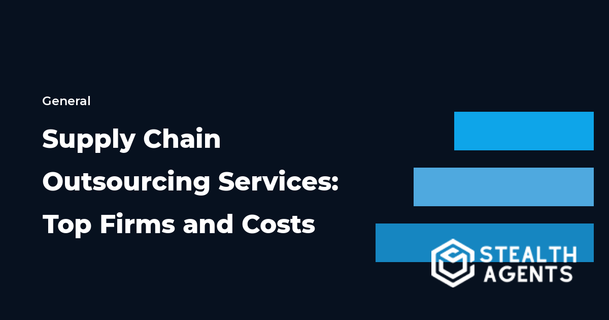 Supply Chain Outsourcing Services: Top Firms and Costs 2026