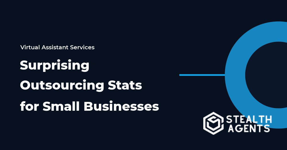 Surprising Outsourcing Stats for Small Businesses