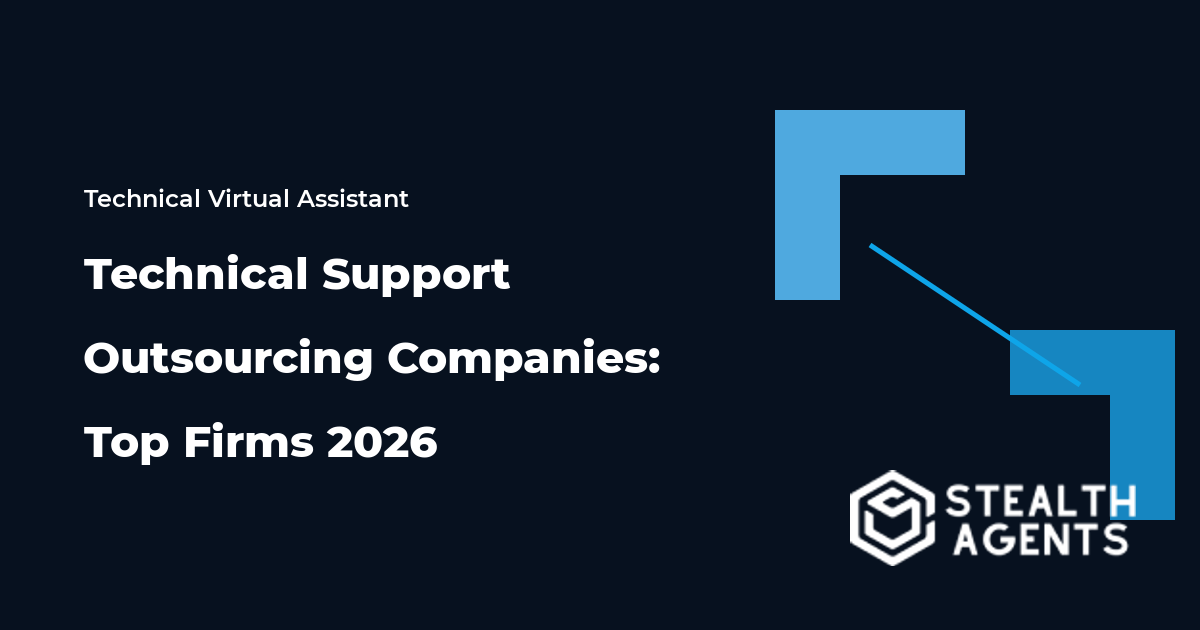 Technical Support Outsourcing Companies: Top Firms 2026