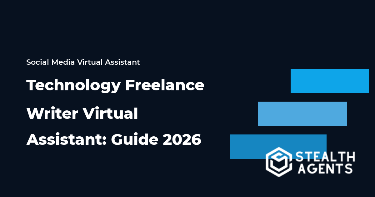 Technology Freelance Writer Virtual Assistant: Guide 2026