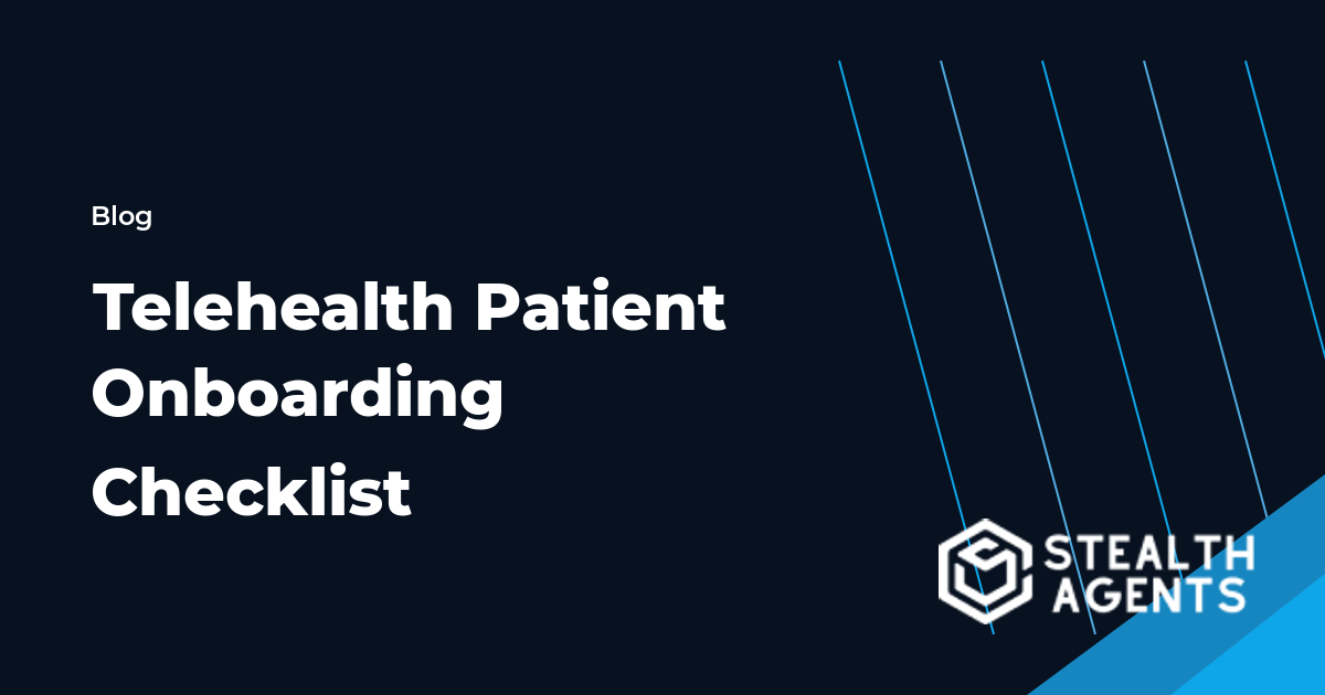 Telehealth Patient Onboarding Checklist