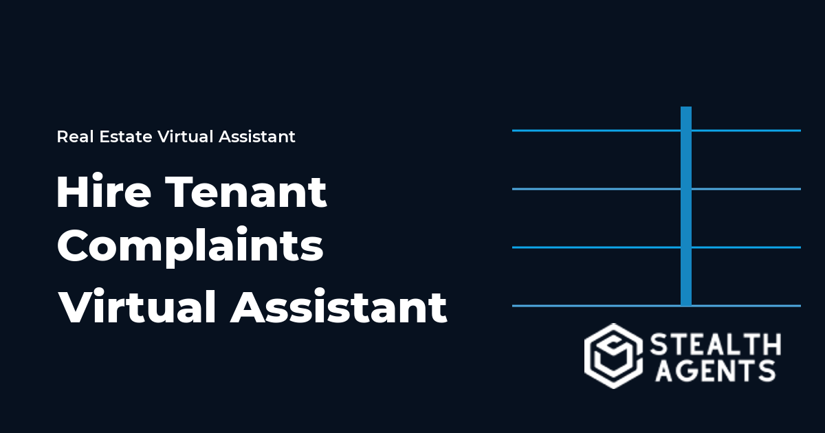 Hire Tenant Complaints Virtual Assistant
