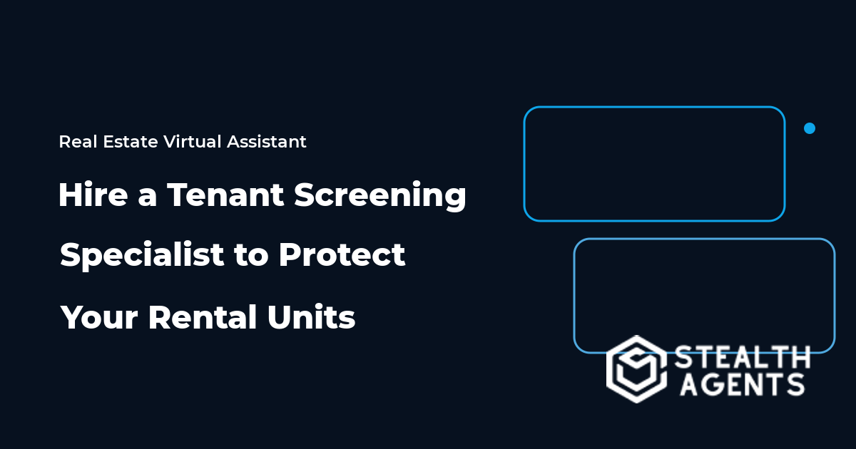 Hire a Tenant Screening Specialist to Protect Your Rental Units