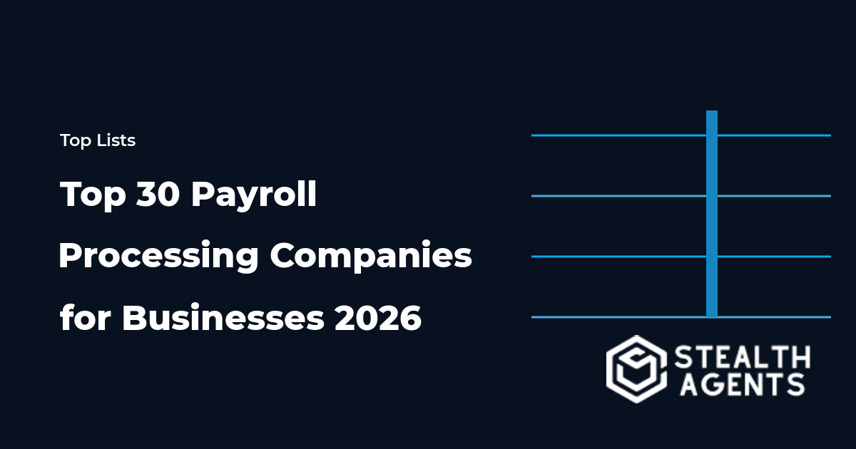 Top 30 Payroll Processing Companies for Businesses 2026