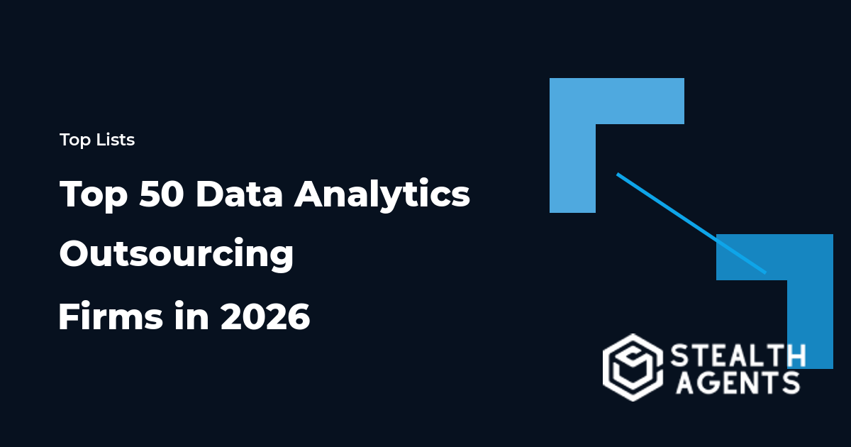 Top 50 Data Analytics Outsourcing Firms in 2026
